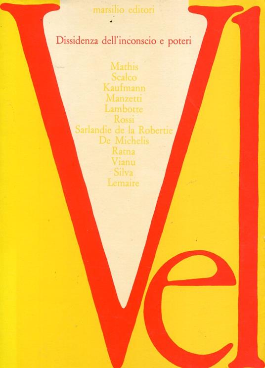 Dissidenza dell'inconscio e poteri - Autori Vari - copertina