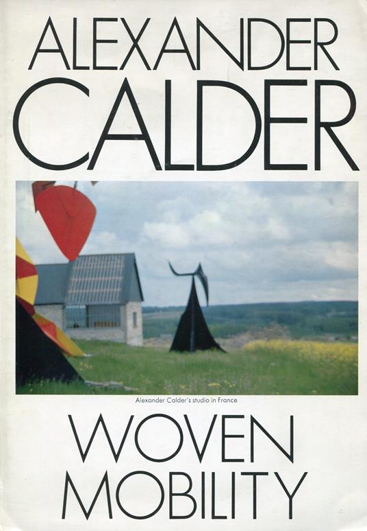 Woven mobility - Alexander Calder - copertina