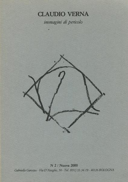 Claudio Verna. Immagini di pericolo - Claudio Verna - copertina