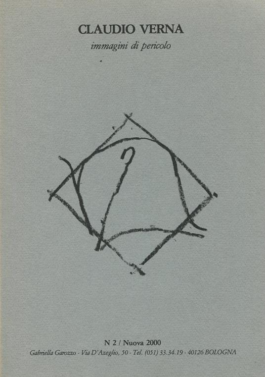 Claudio Verna. Immagini di pericolo - Claudio Verna - copertina