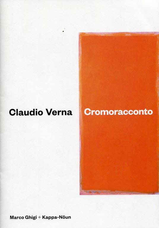 Claudio Verna. Cromoracconto - Claudio Verna - copertina