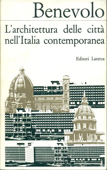 L' architettura delle città nell'Italia contemporanea - Leonardo Benevolo - copertina