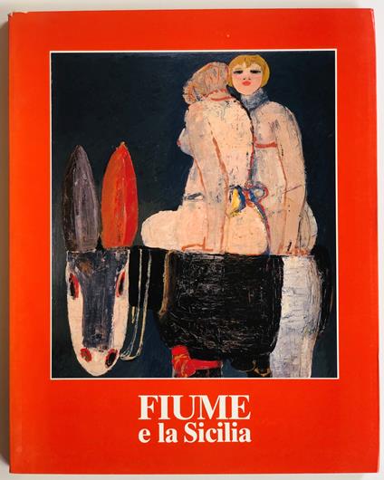 Fiume e la Sicilia - Salvatore Fiume - copertina