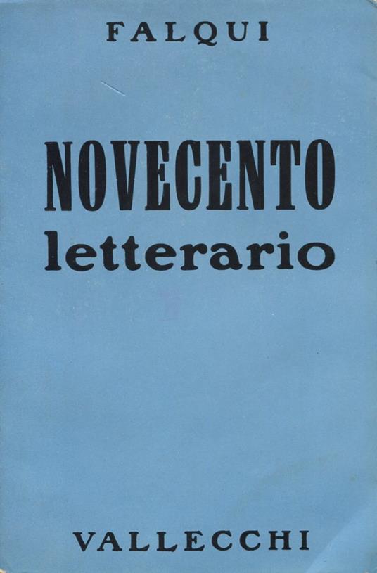 Novecento letterario. Serie seconda - Enrico Falqui - copertina