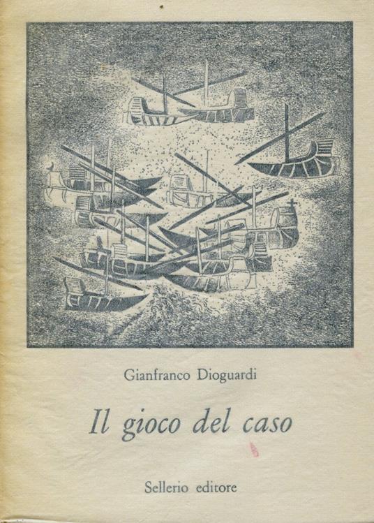 Il gioco del caso - Gianfranco Dioguardi - copertina