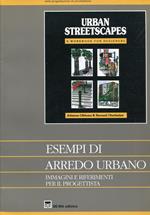 Esempi di arredo urbano. Immagini e riferimenti per il progettista