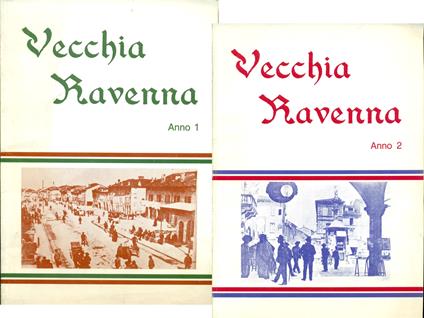Vecchia Ravenna. Anno 1 - Anno 2 - Sergio Nardi - copertina