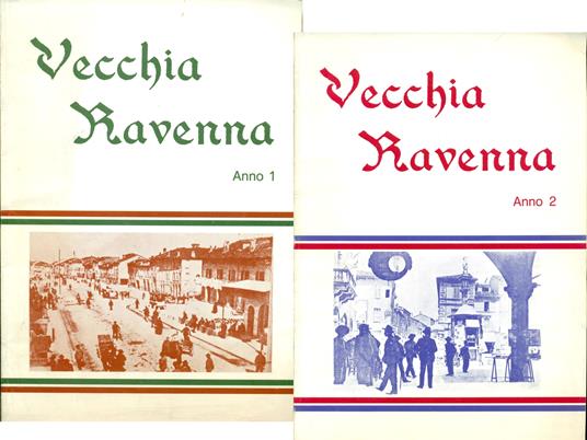 Vecchia Ravenna. Anno 1 - Anno 2 - Sergio Nardi - copertina