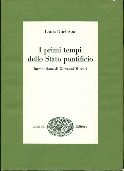 I primi tempi dello Stato pontificio - Louis Duchesne - copertina