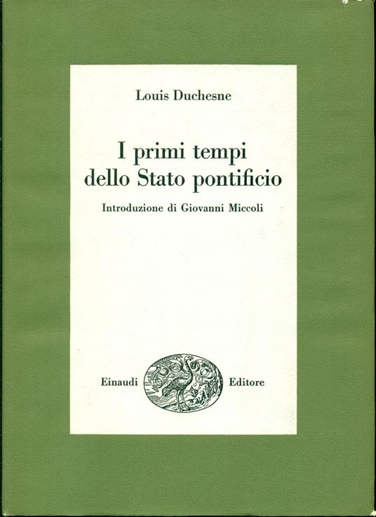 I primi tempi dello Stato pontificio - Louis Duchesne - copertina