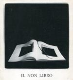 Il non libro. Bibliofilia ieri e oggi in Italia