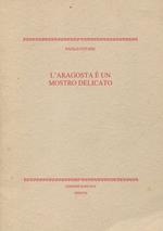 L' aragosta è un mostro delicato