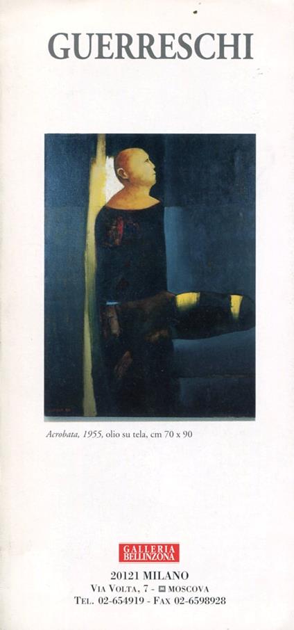 Guerreschi. Galleria Bellinzona - Giuseppe Guerreschi - copertina