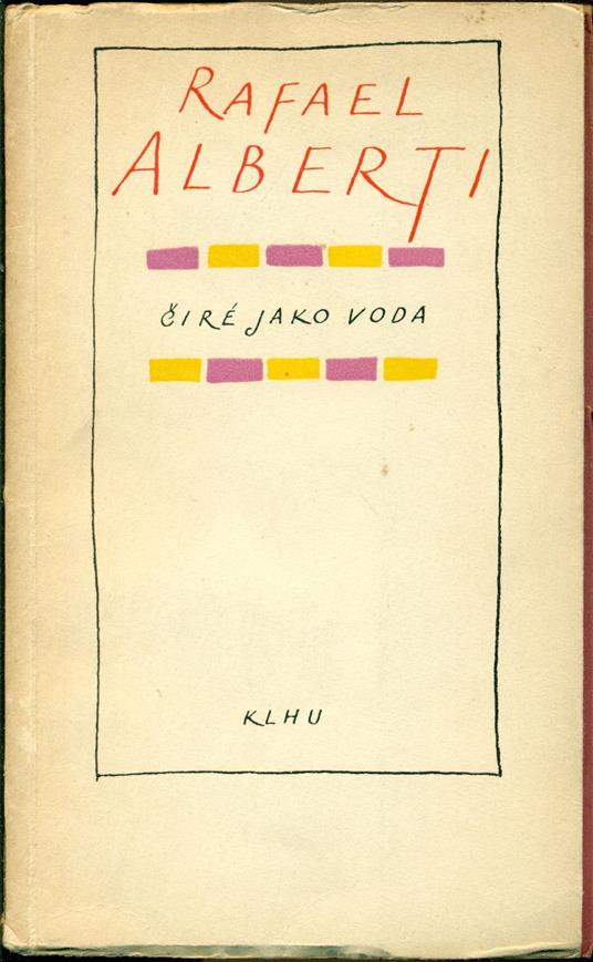 Cire jako voda - Rafael Alberti - copertina