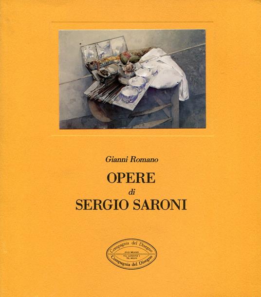 Opere di Sergio Saroni - Sergio Saroni - copertina
