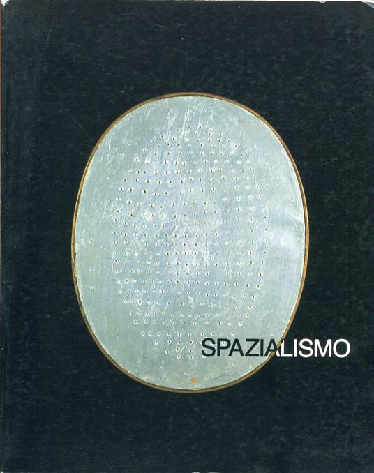 Spazialismo - Toni Toniato - copertina