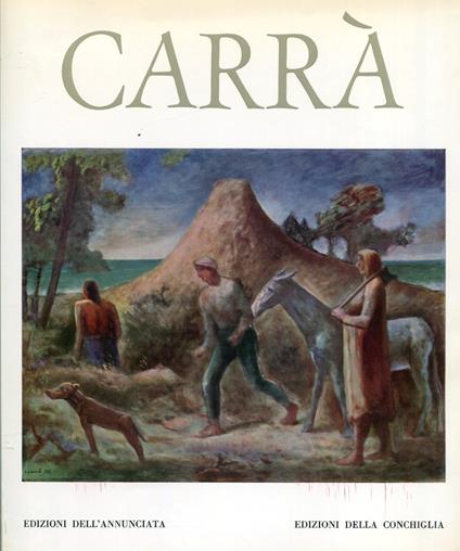 Carlo Carrà. Tutta l'opera pittorica. Volume II. 1931-1950 - Sergio Carrà - copertina