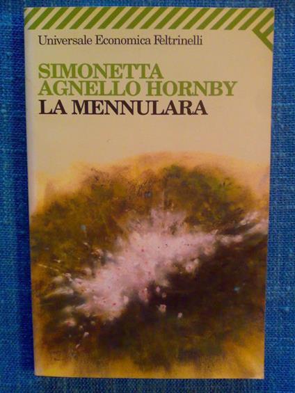 Simonetta Agnello Hornby - LA MENULARIA - 2005 - copertina