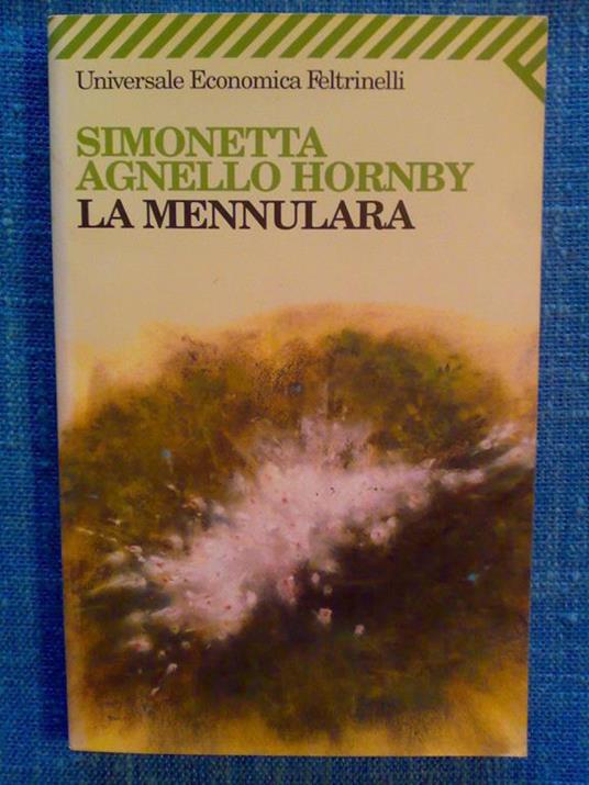 Simonetta Agnello Hornby - LA MENULARIA - 2005 - copertina