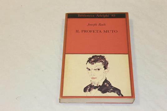 Il Il profeta muto - Joseph Roth - copertina