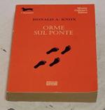 Ronald A. Knox. Orme sul ponte