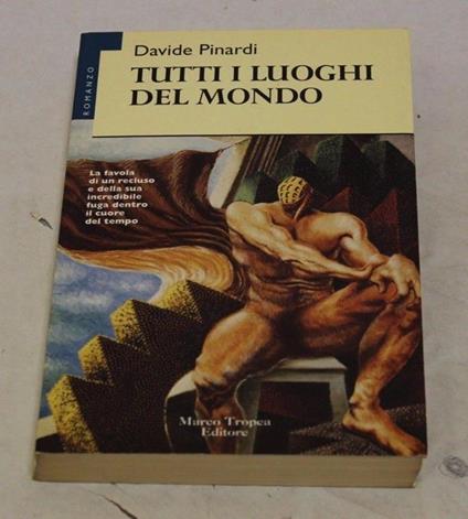 Tutti i luoghi del mondo - Davide Pinardi - copertina