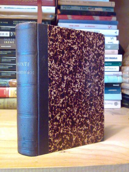 Vincenzo Monti - TRAGEDIE, POEMI, CANTI, LIRICHE- 1885 - copertina