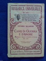 Vittorio Balaguer - CANTI DI GUERRA E D' AMORE - Sonzogno 1915