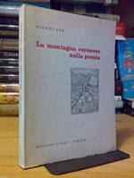 La La Montagna Veronese Nella Poesia Di Gianni Faé - Edizioni Corev Verona 1973