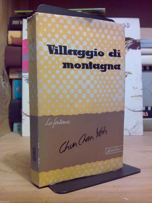 Chun Chan Yeh - VILLAGGIO DI MONTAGNA - 1949 - copertina