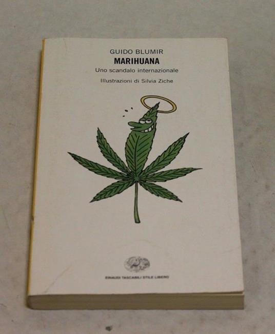 Marihuana. Uno scandalo internazionale - Guido Blumir - copertina