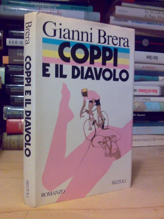 Coppi E Il Diavolo - Rizzoli 1981 - 1°Ed - copertina
