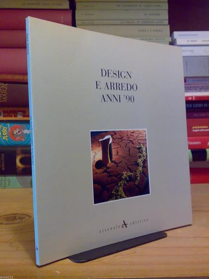 Design E Arredo Anni '90 - Verona 1991 - copertina