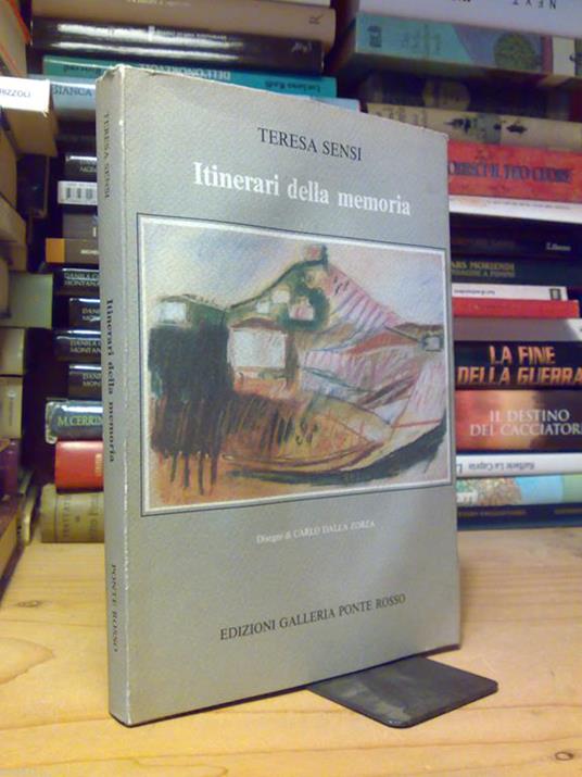 Teresa Sensi - ITINERARI DELLA MEMORIA - 1982 - 1000 esemplari - copertina