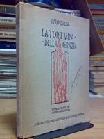 Auro D'alba - La Tortura Della Grazia - 1932