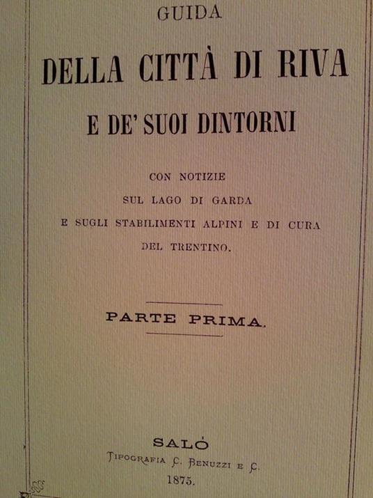 Guida Della Citta Di Riva E De Suoi Dintorni - copertina