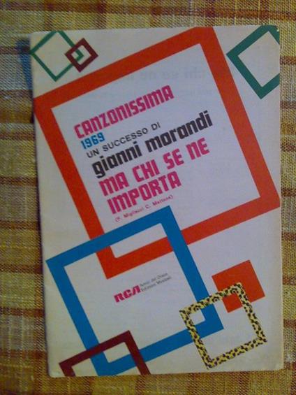 Gianni Morandi / Ma Chi Se Ne Importa - Modugno / Come Hai Fatto - 1969 - copertina