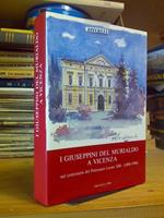 I I Giuseppini Del Murialdo A Vicenza - Storia, Profili, Ricerche, Memorie - 1990