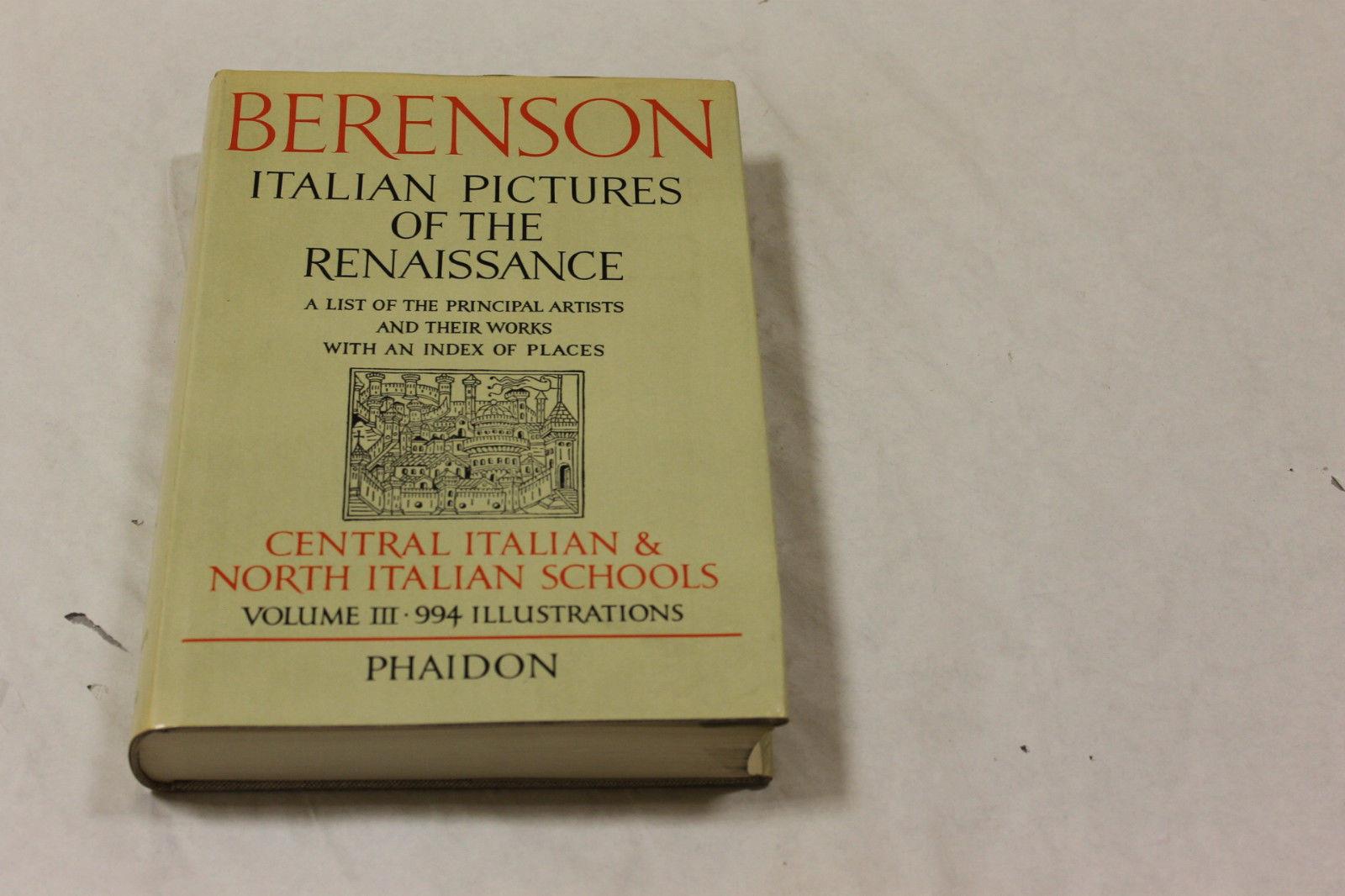 Italian pictures of the Renaissance. Central italian & north italian schools. 3 VOLL - Bernard Berenson