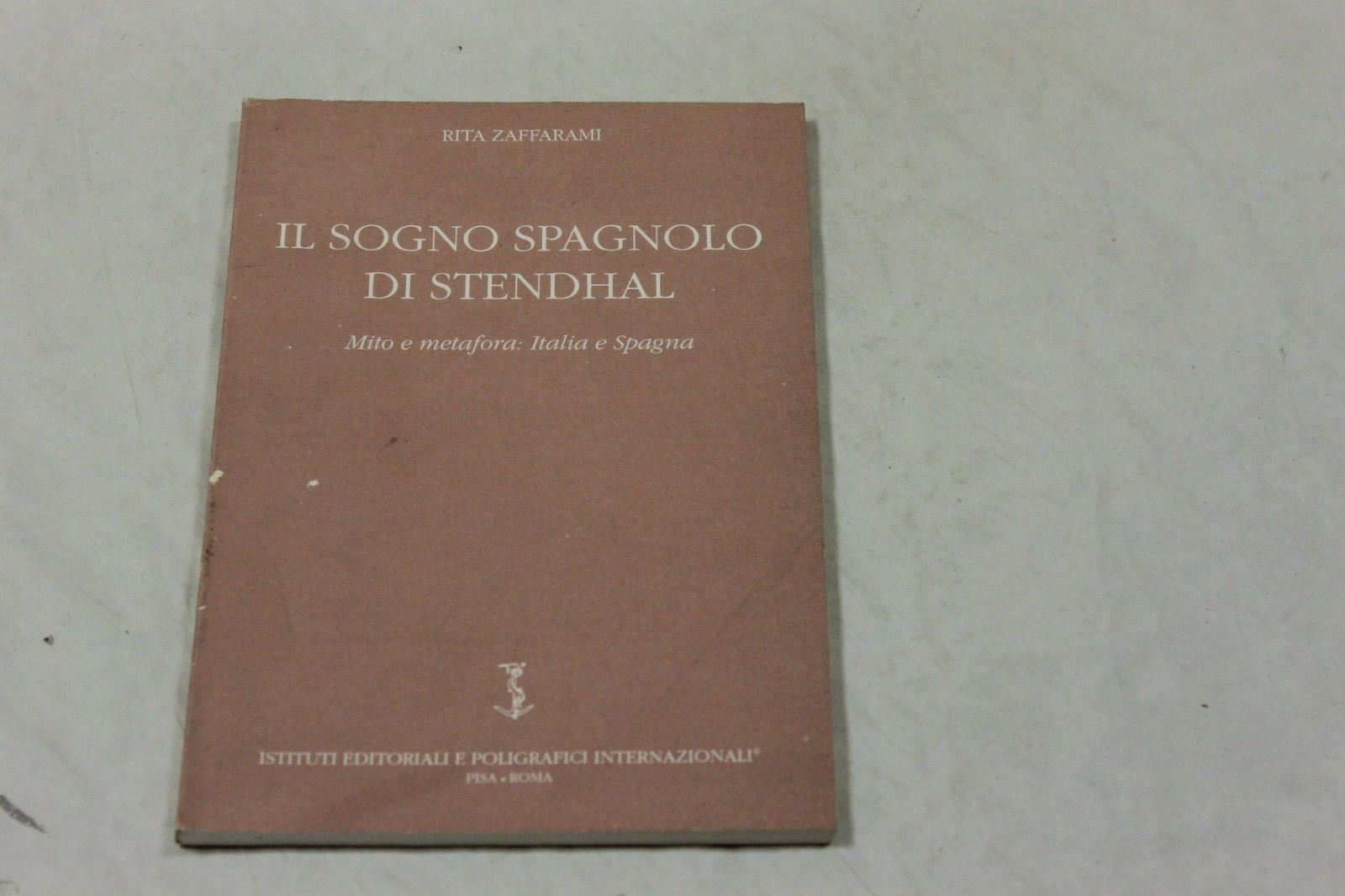 Il Il sogno spagnolo di Stendhal