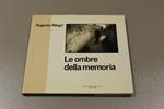 Le Le ombre della memoria