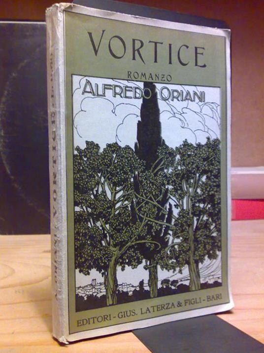 Oriani Alfredo - VORTICE - Laterza 1918 - copertina
