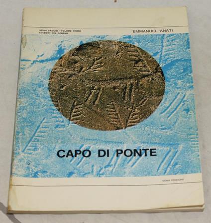 Capo di Ponte - Emmanuel Anati - copertina