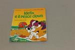 Idefix e il pesce clown