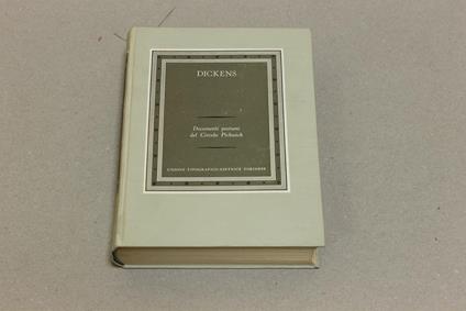 Documenti postumi del circolo Pickwick - Charles Dickens - copertina