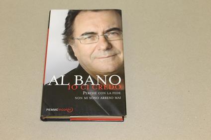 Io ci credo - Al Bano - copertina