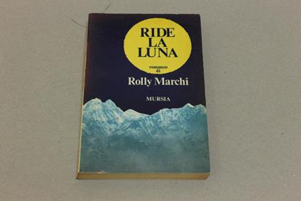 Ride la luna - Rolly Marchi - copertina