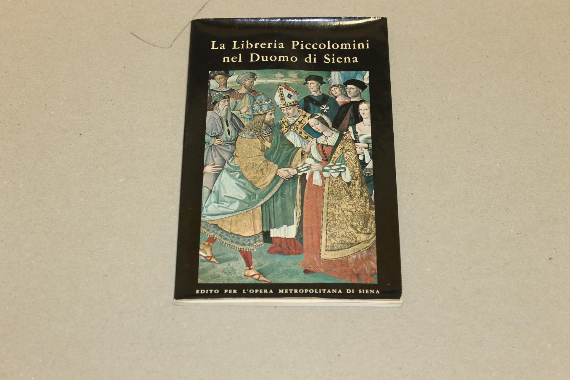 La La libreria Piccolomini nel Duomo di Siena