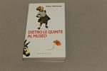 Dietro le quinte al museo
