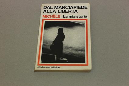 Dal marciapiede alla libertà - Michèle - copertina